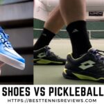 Tennis Shoes vs Pickleball Shoes, Difference between tennis shoes and pickleball shoes, can you play pickleball with your tennis shoes