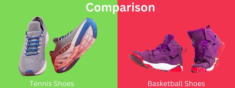 tennis shoes vs basketball shoes